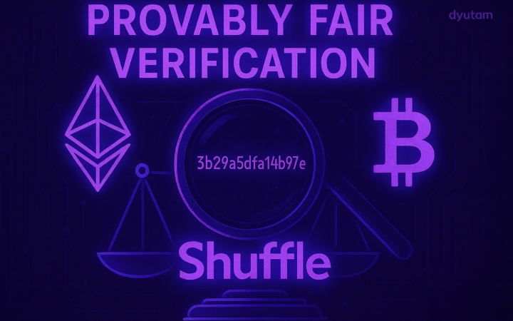 Verifying Shuffle.com Game Results with Dyutam’s Provably Fair Verifiers