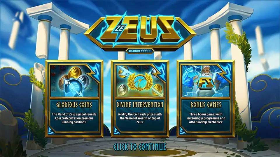 Ze Zeus Features